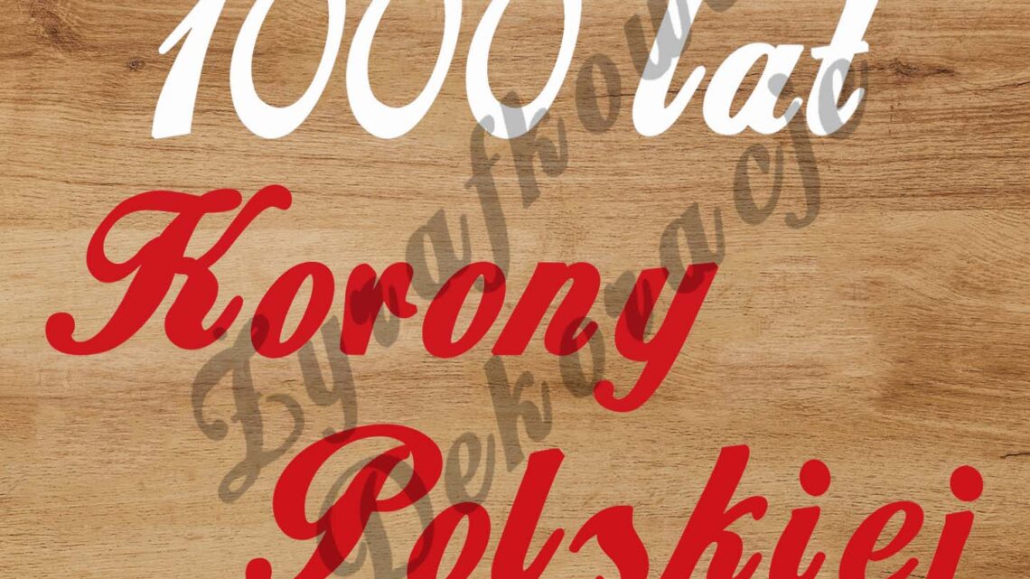 1000 LAT KORONY POLSKIEJ biało czerwony