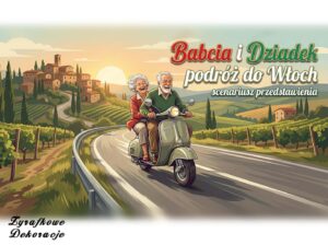 Babcia i Dziadek podróż do Włoch scenariusz przedstawienia okładka